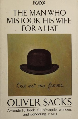 The man who mistook his wife for a hat (1986, Picador)