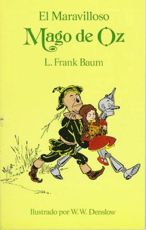 L. Frank Baum: El  maravilloso mago de Oz (Spanish language, 1996, Dover Publications)