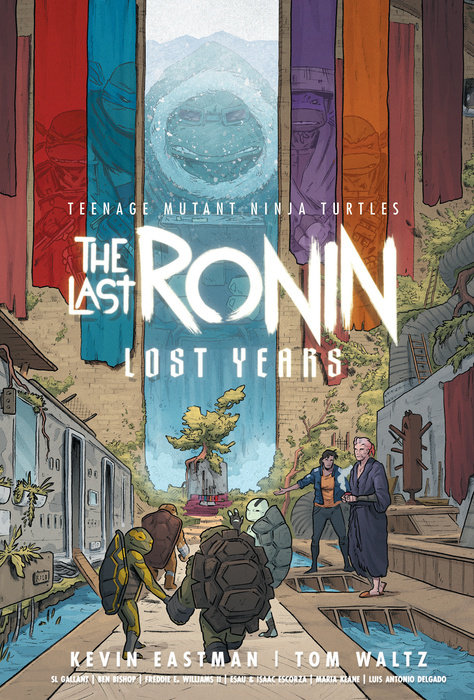 Teenage Mutant Ninja Turtles: The Last Ronin - Lost Years (GraphicNovel, IDW Publishing)