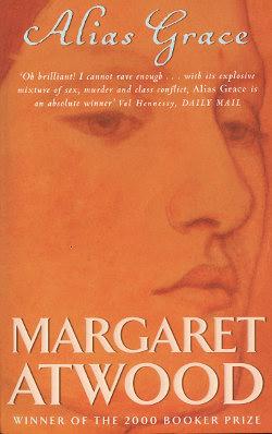 Margaret Atwood: Alias Grace (1997, Virago)