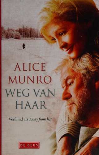 Weg van haar (Dutch language, 2008, De Geus)