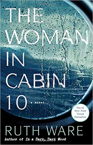 The Woman In Cabin 10 (2017, Gallery/Scout Press)