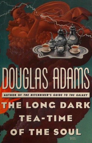 The Long Dark Tea-Time of the Soul (1988, Simon and Schuster)