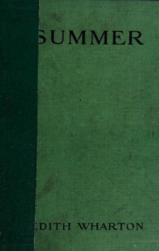 Summer, a novel (1917, Appleton)