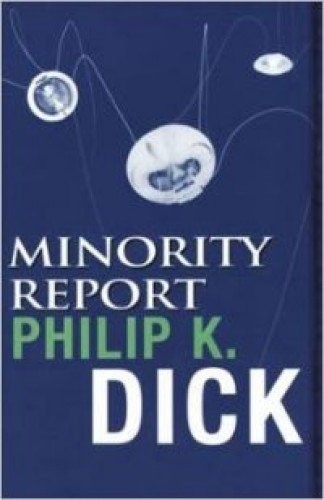 Minority Report (2005, Orion Books)