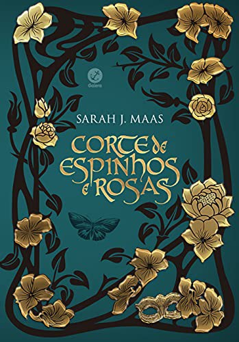 Corte de espinhos e rosas (Hardcover, Portuguese language, Galera)