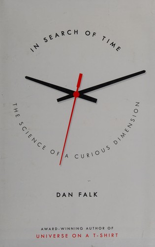 Dan Falk: In search of time (2009, Thomas Dunne Books, St. Martin's Press)