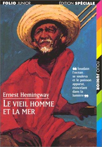 La Viel Homme Et La Mer the Old Man and Th (Paperback, French language, 2002, Distribooks Int'l+inc)