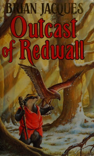 Outcast of Redwall (1995, Hutchinson)