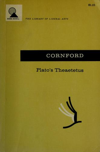 Plato: Plato's Theaetetus (1959, The Liberal Arts Press)