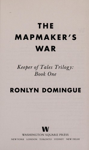 Ronlyn Domingue: The mapmaker's war (2013)