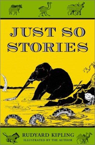 Just So Stories (Hardcover, 1978, Marathon Press (NY))