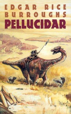 Edgar Rice Burroughs: Pellucidar (2002, Dover Publications)