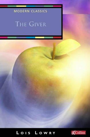 The Giver (Collins Modern Classics) (2003, Collins)