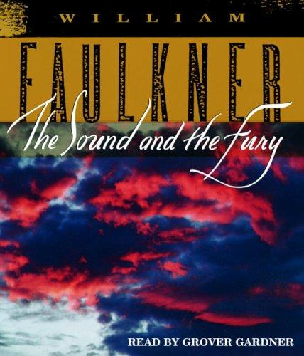 The Sound and the Fury (AudiobookFormat, 2005, RH Audio)