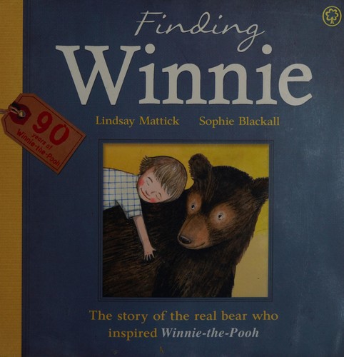 Lindsay Mattick: Finding Winnie (2015, HarperCollins)