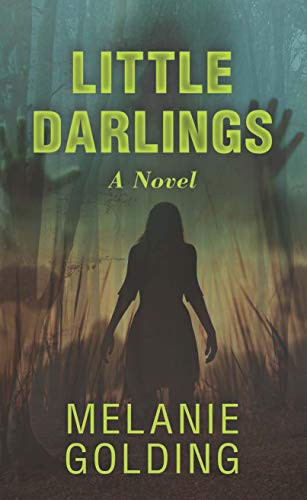 Little Darlings (Hardcover, 2019, Wheeler Publishing Large Print)