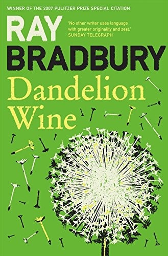 Dandelion Wine (Paperback, 2001, HarperCollins Publishers, Harper Voyager)