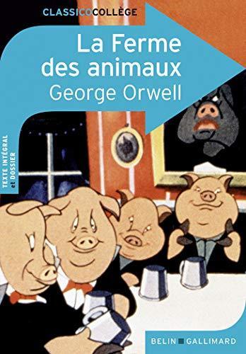 La Ferme des Animaux (French language, Éditions Gallimard)