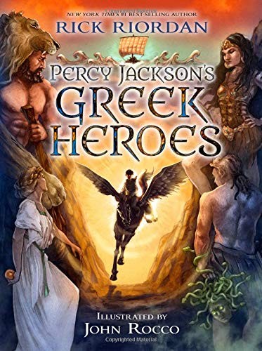 Percy Jackson's Greek Heroes (2017, Disney-Hyperion)