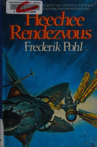 Heechee rendezvous (1984, Ballantine Books)