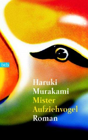 Mister Aufziehvogel. (Paperback, German language, 2000, btb)