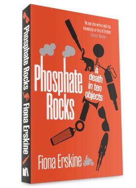 Phosphate Rocks (2021, Sandstone Press)