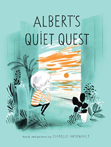Albert's Quiet Quest (Hardcover, 2019, Random House Books for Young Readers)