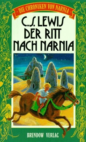 Der Ritt nach Narnia (Die Chroniken von Narnia, #3) (Hardcover)