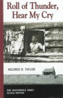 Mildred D. Taylor: Roll of thunder, hear my cry (1999, EMC/Paradigm Publishing)