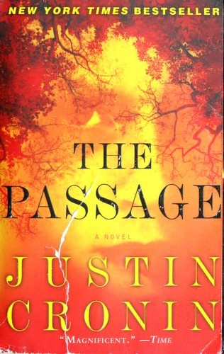 Justin Cronin: The Passage (Paperback, 2012, Ballantine Books Trade Paperbacks)