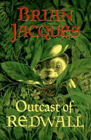 Outcast of Redwall (Hardcover, 1996, Philomel Books)