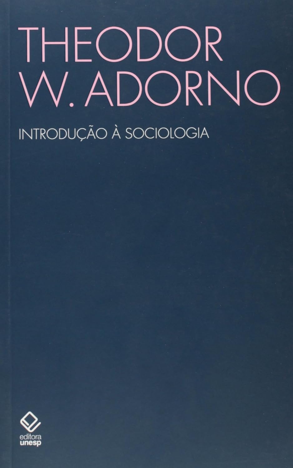 Introdução à sociologia (Portuguese language, 2008, Editora Unesp)