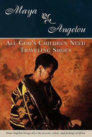 All God's Children Need Traveling Shoes (Hardcover, 1997, Random House)