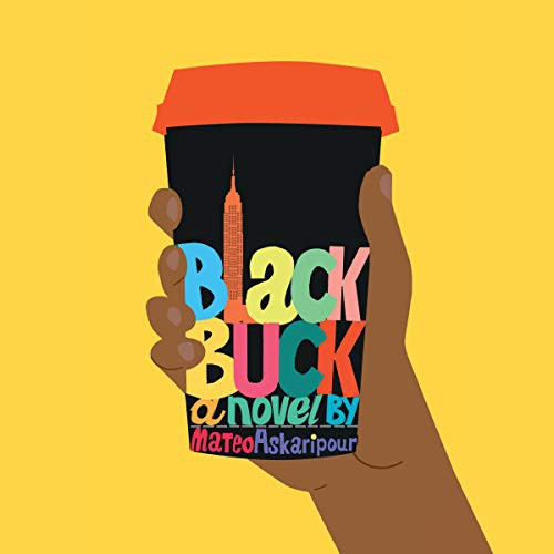 Black Buck (AudiobookFormat, 2021, Hmh Audio, Houghton Mifflin Harcourt and Blackstone Publishing)