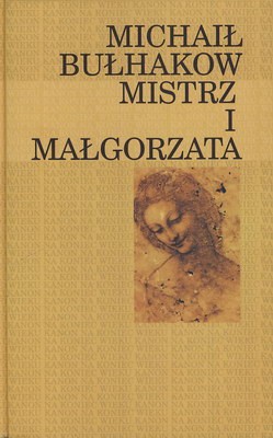 Mistrz i Małgorzata (Hardcover, Polish language, 1999, Porozumienie Wydawców)