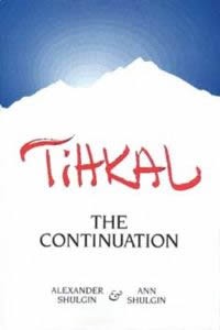 TiHKAL (Paperback, 1997, Transform Press)