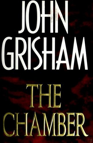John Grisham: The Chamber (Hardcover, 1994, Doubleday)