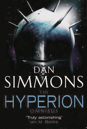 The Hyperion Omnibus (2004, Gollancz)