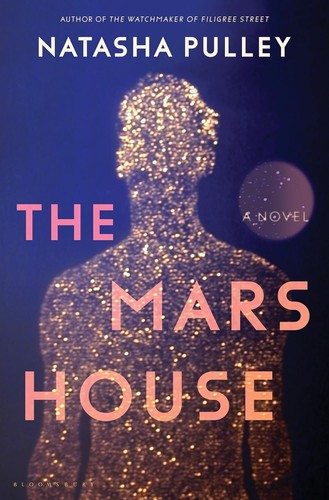 The Mars House (2024, Bloomsbury Publishing USA)