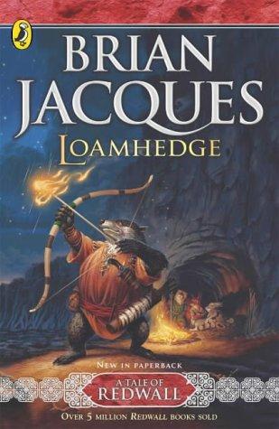 Loamhedge (Tale of Redwall) (2004, Puffin Books)