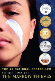 The Marrow Thieves (2017, Dancing Cat Books, an imprint of Cormorant Books Inc.)