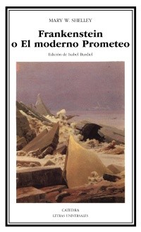 Frankenstein (Paperback, Spanish language, 2007, Cátedra)