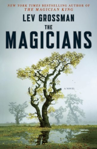 THE MAGICIANS (2009, Penguin)