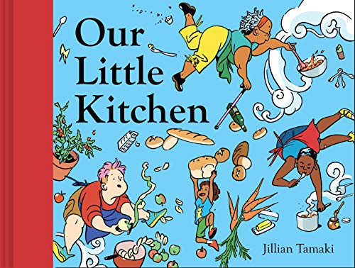 Our Little Kitchen (2020, Abrams, Inc.)