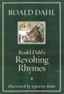 Roald Dahl's Revolting rhymes (1982, Knopf)