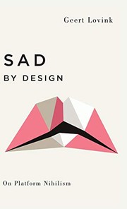 Sad by Design (2019, Pluto Press)