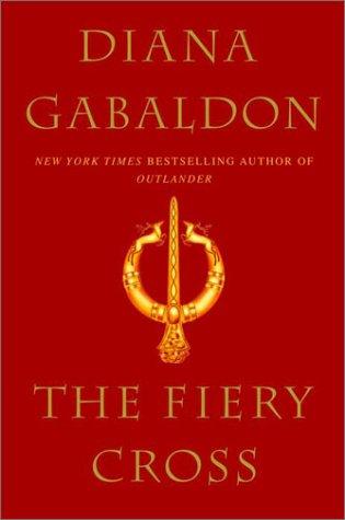 Diana Gabaldon: The fiery cross (2001, Delacorte Press)