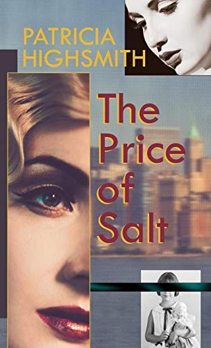 The Price of Salt, or Carol (Hardcover, 2015, Allegro Editions)