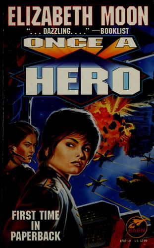 Once a hero (1998, Baen Books)